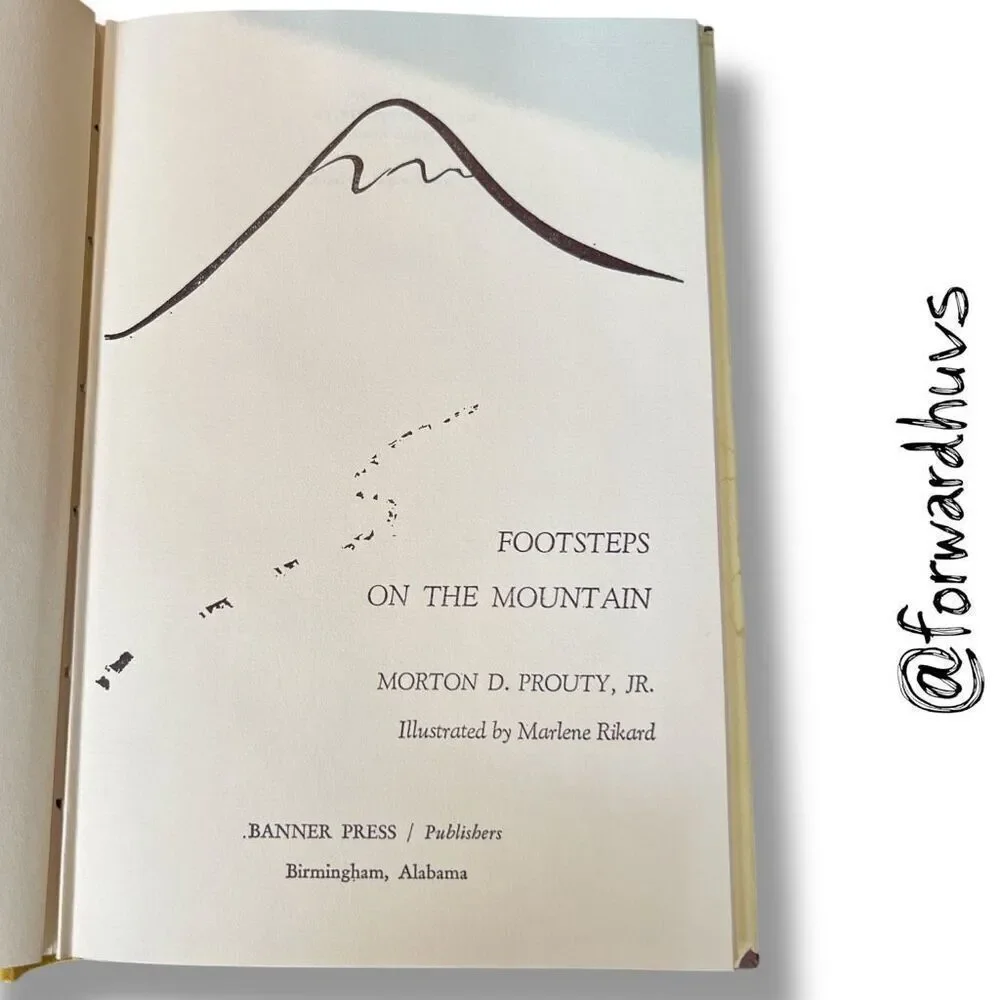 Footsteps on the Mountain by Morton D. Prouty Jr. – Hardcover, 1969